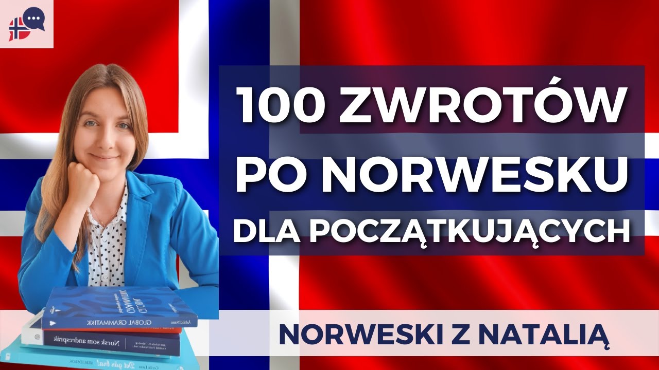 100 podstawowych zwrotów i wyrażeń po norwesku dla początkujących. Naucz się!