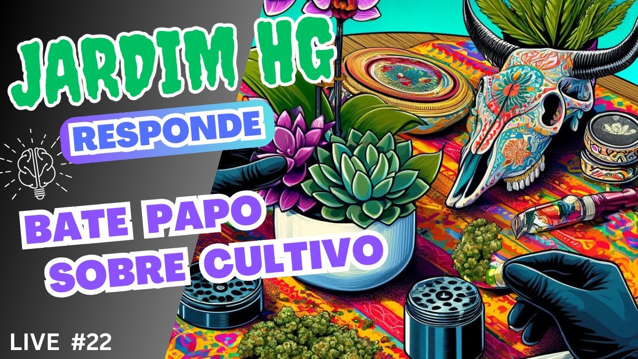 Bate Papo ao Vivo Sobre Cultivo de Cannabis