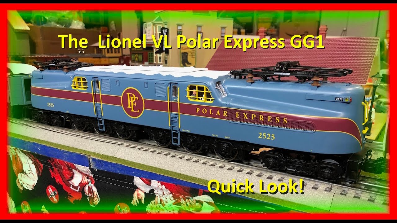 Lionel's New VL Polar Express GG1  Quick Look!