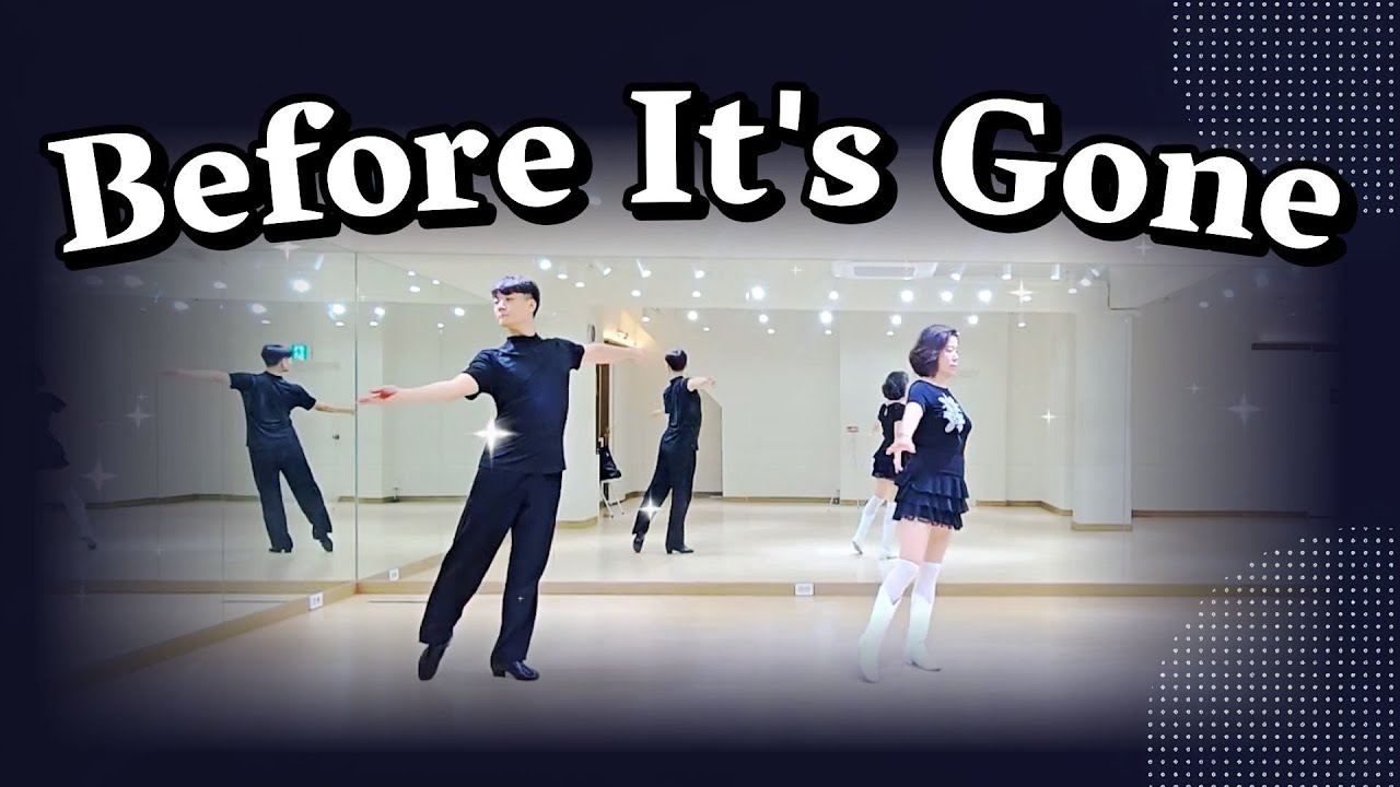 Before It's Gone Line Dance l 박준영라인댄스DANCEMAX l