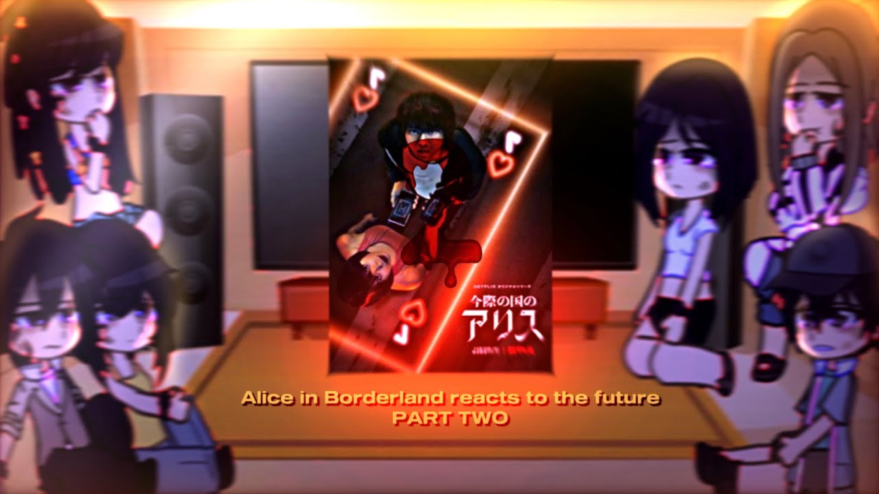 Alice in Borderland Season 2 reacts to the future || AIB || GCRV || Spoilers || Part 2