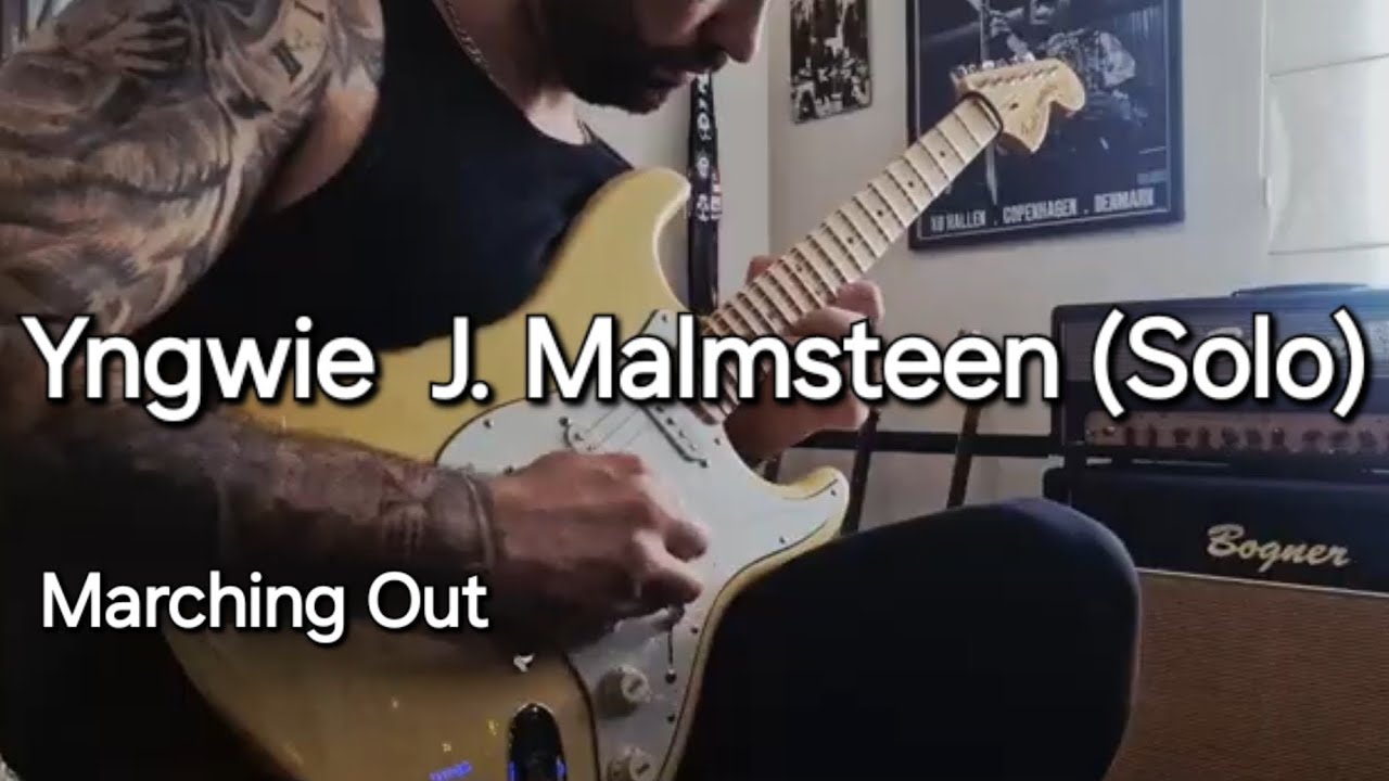 Yngwie J. Malmsteen (Solo) - Marching Out