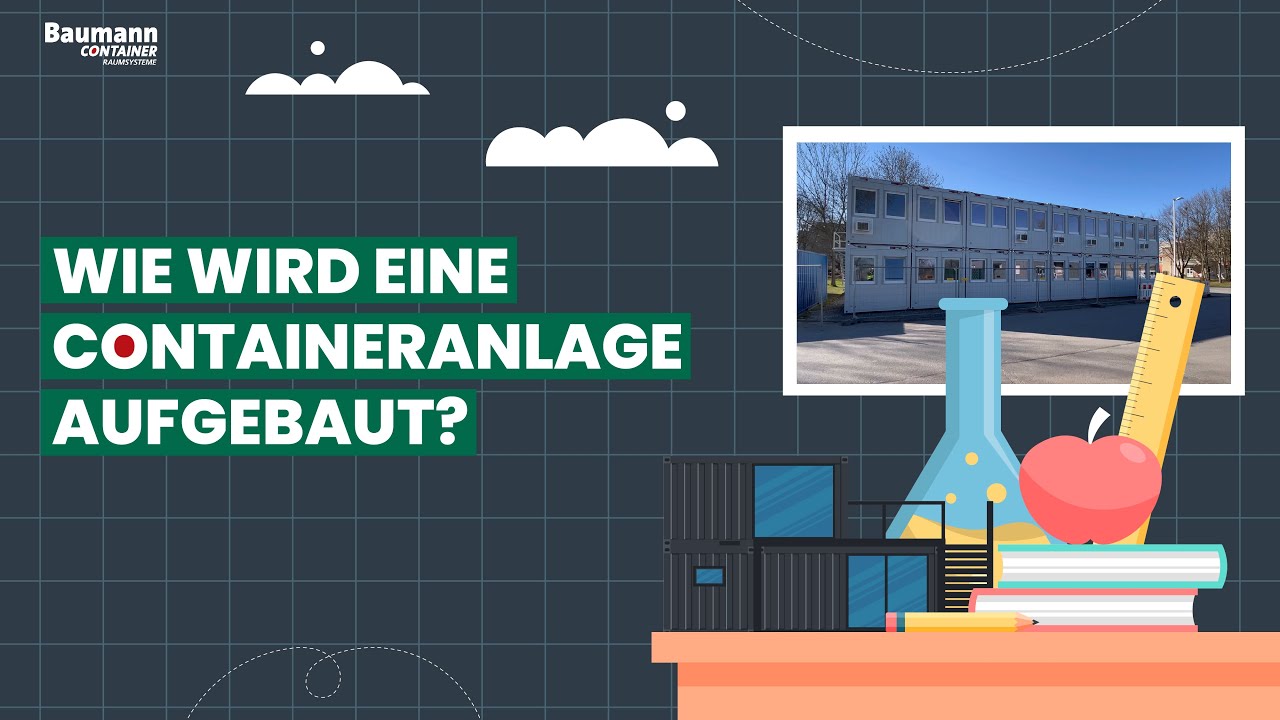 Wie wird eine Containeranlage aufgebaut? | Baumann Container