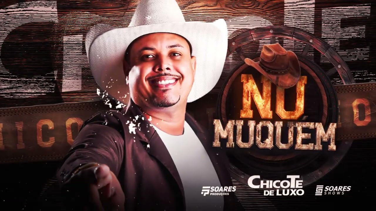 NU MUQU&Eacute;M - CHICOTE DE LUXO / LAN&Ccedil;AMENTO 2025
