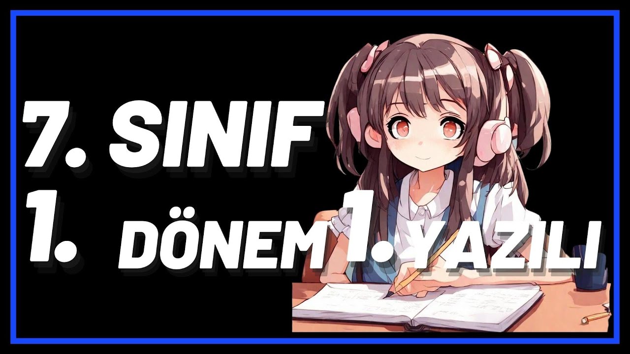 7. Sınıf İngilizce 1. Dönem 1. Yazılı