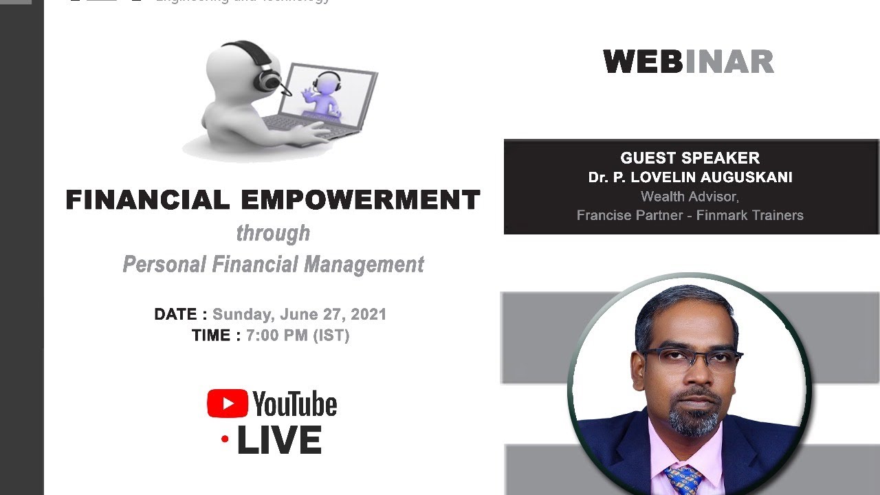 Financial Empowerment through Personal Financial Management-IET KKLN Webinar by Dr.LOVELIN AUGUSKANI