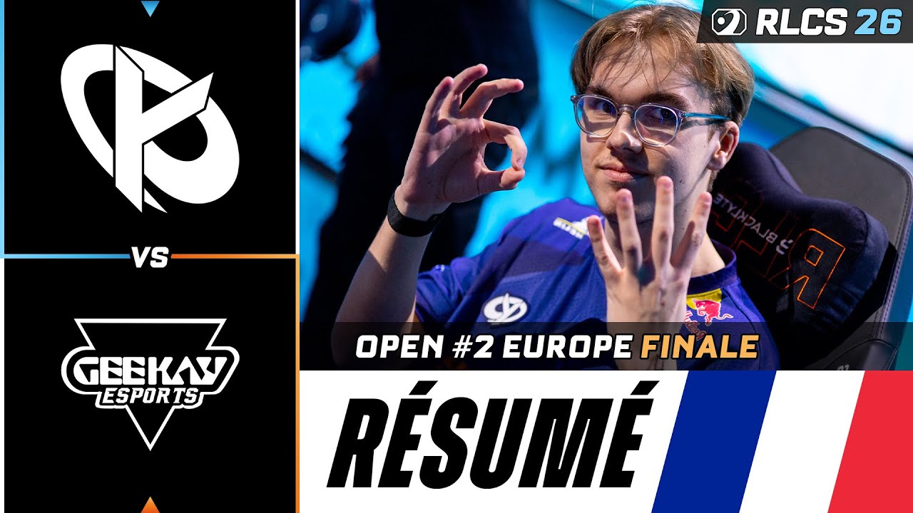 KCORP vs GEEKAY | RÉSUMÉ - FINALE - OPEN #2 EU RLCS 2026