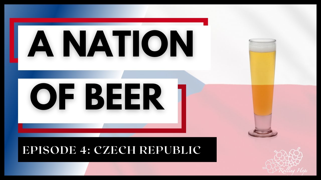 A Nation of Beer (Episode 4): Czech Republic