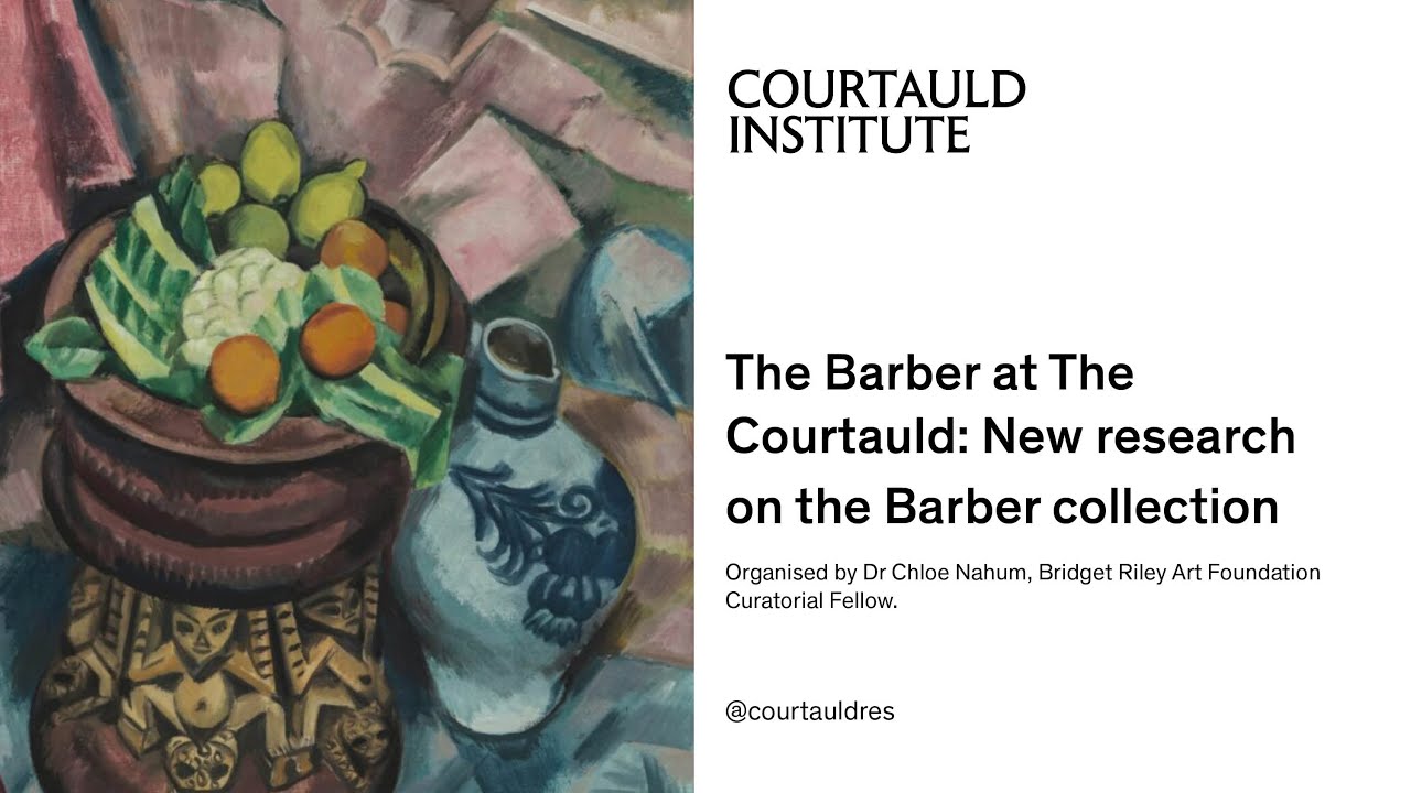The Barber at The Courtauld: New research on the Barber collection
