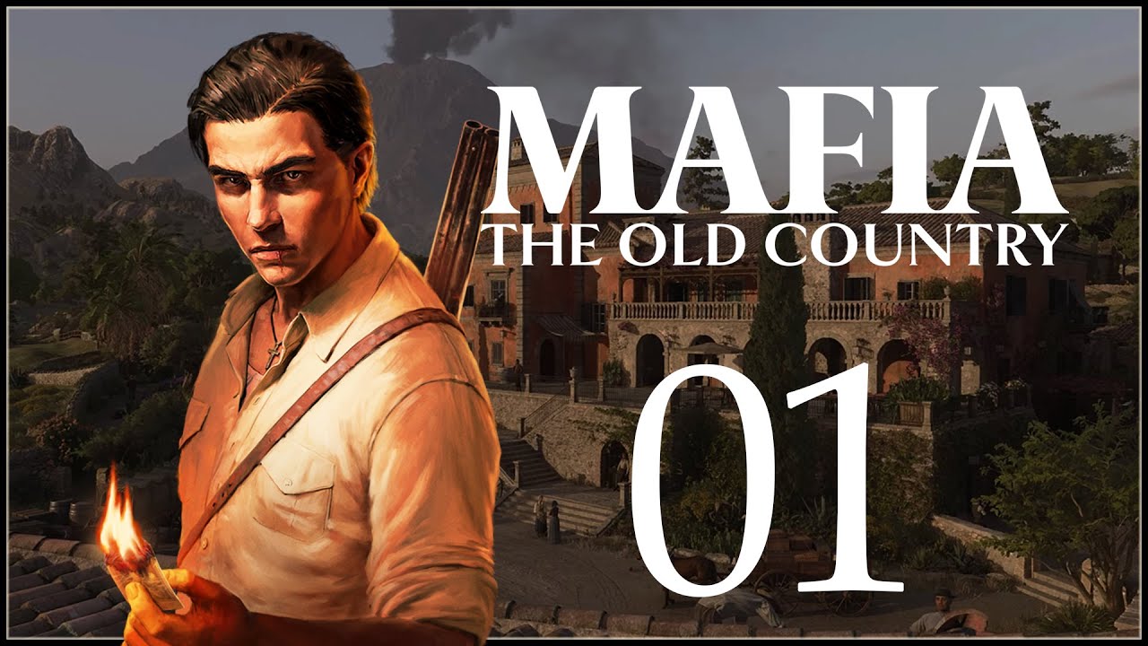 IT'S GOOD TO BE BACK - Mafia: The Old Country - Ep.01!