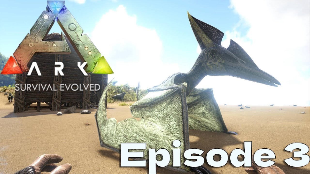 ARK Survival Evolved - Episode 3 - 