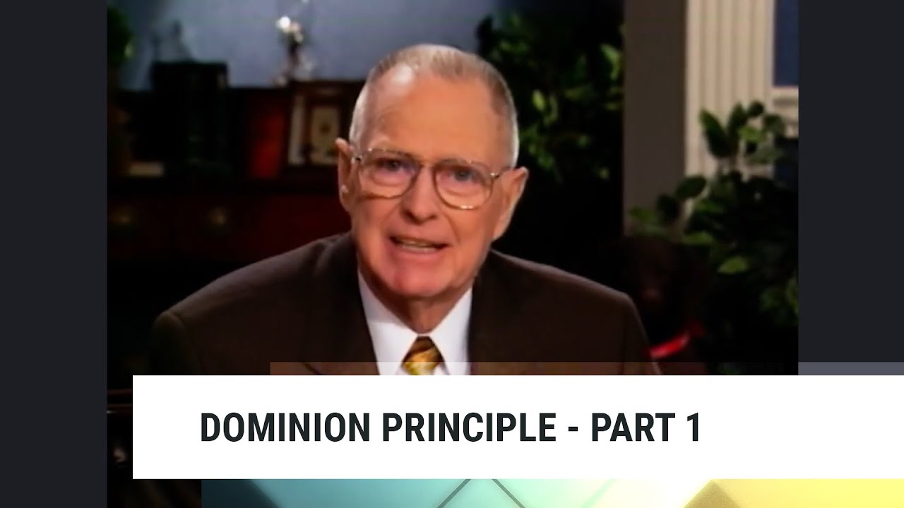 Dominion Principle - Part 1, Charles Capps-Concepts of Faith #112
