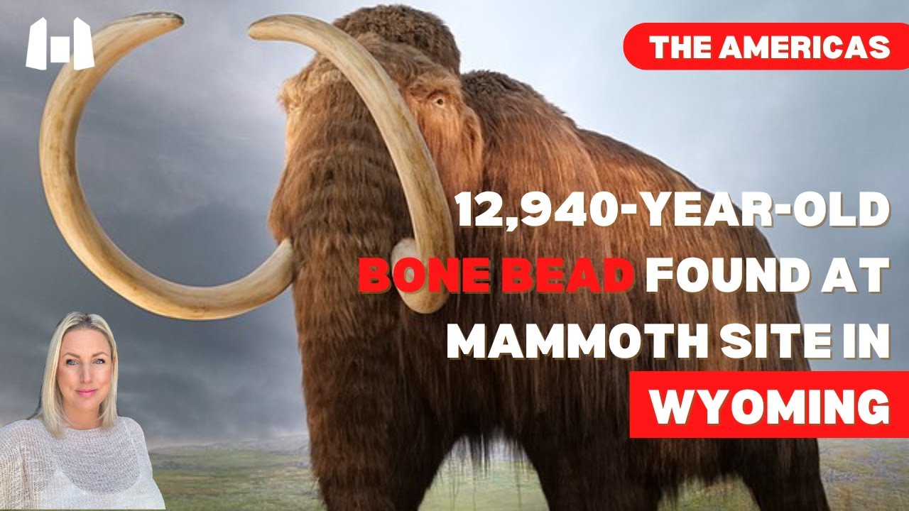 12,940 YEAR OLD Bone Bead Found At MAMMOTH Site In WYOMING