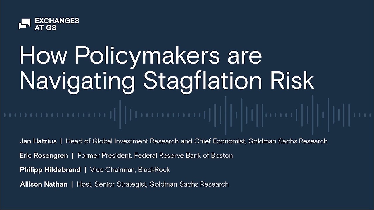 How Policymakers are Navigating Stagflation Risk