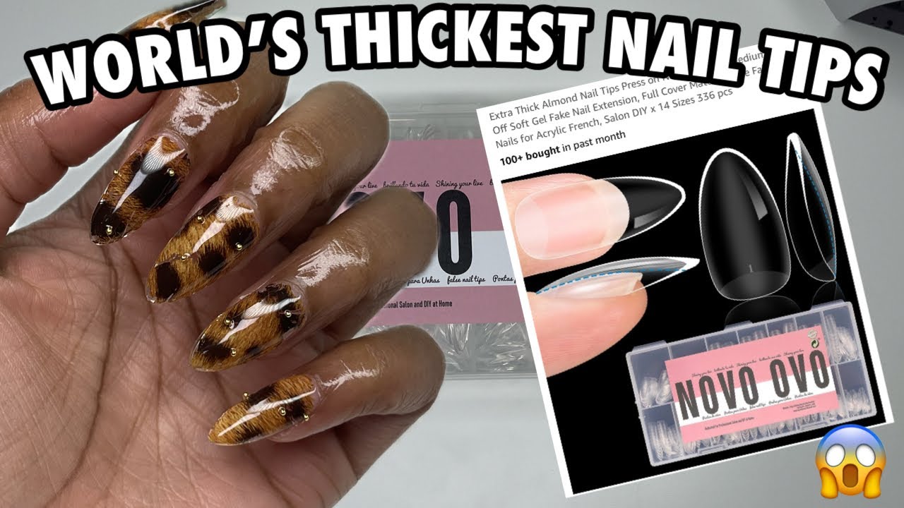 Trying The World’s Thickest Almond Soft Gel Nail Tips From Amazon | Novo Ovo Thick Nail Tips