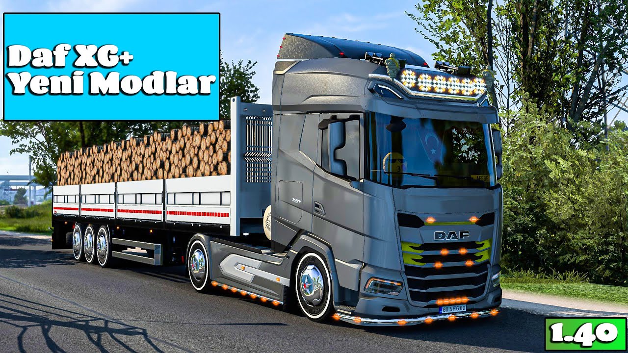 Faça Daf XG+ Modifiyesi | Euro Truck Simulator 2 | 1.40
