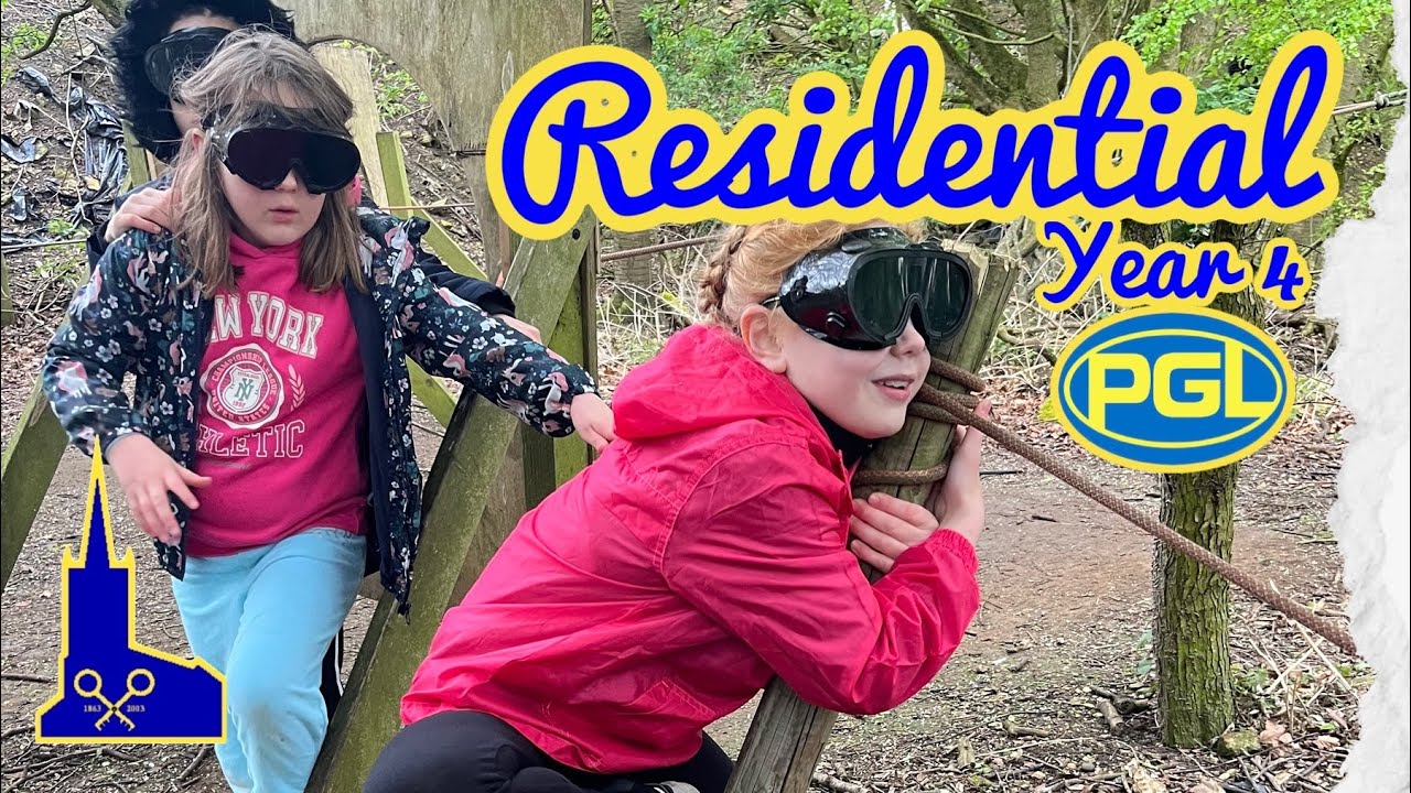 Year 4 PGL Residential Trip