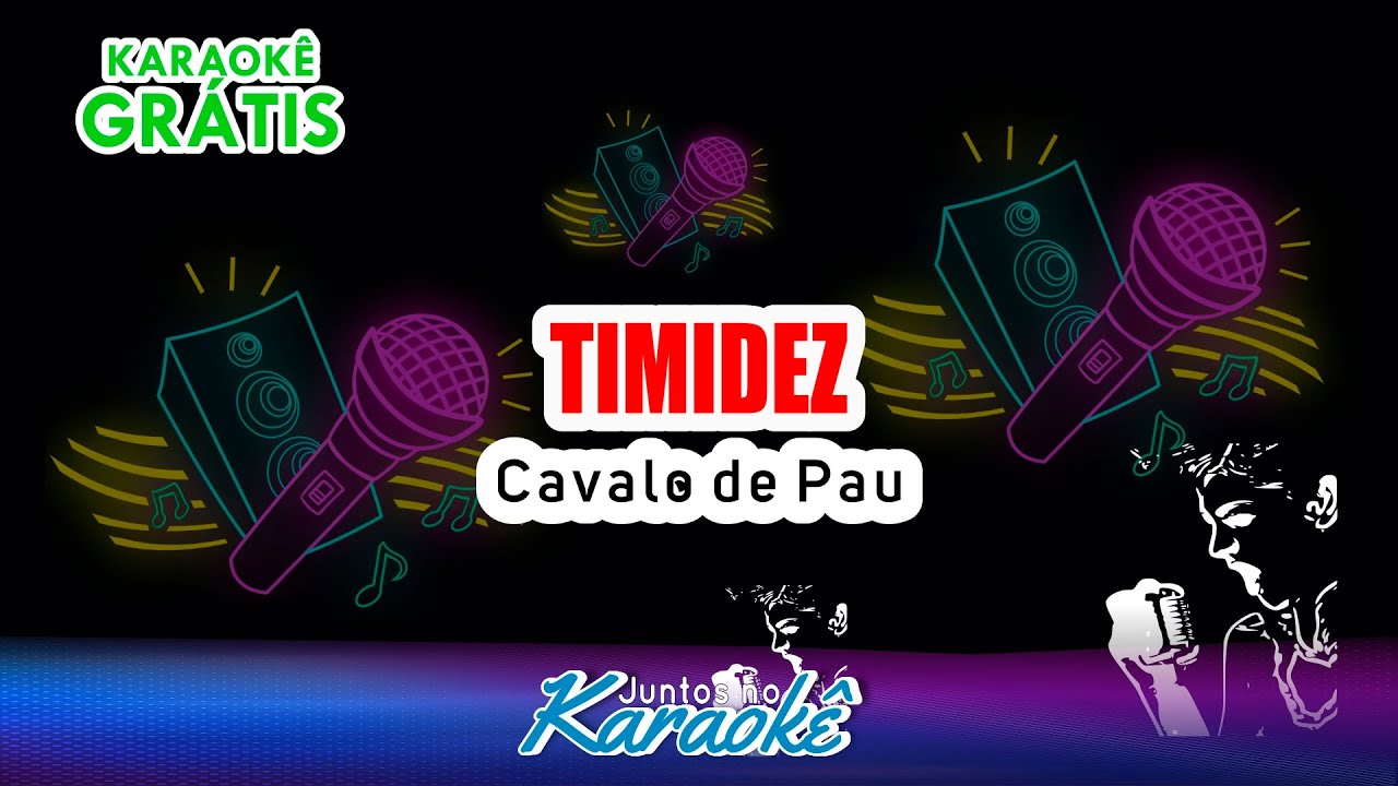 KARAOKÊ TIMIDEZ - CAVALO DE PAU AO VIVO #karaoke #karaokê