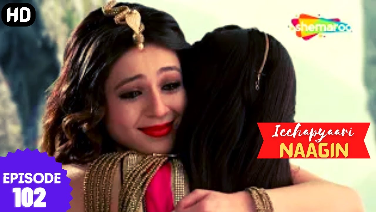 इच्छाप्यारी नागिन - Icchapyaari Naagin (HD) | Full Episode 102 | Superhit Indian Drama Series