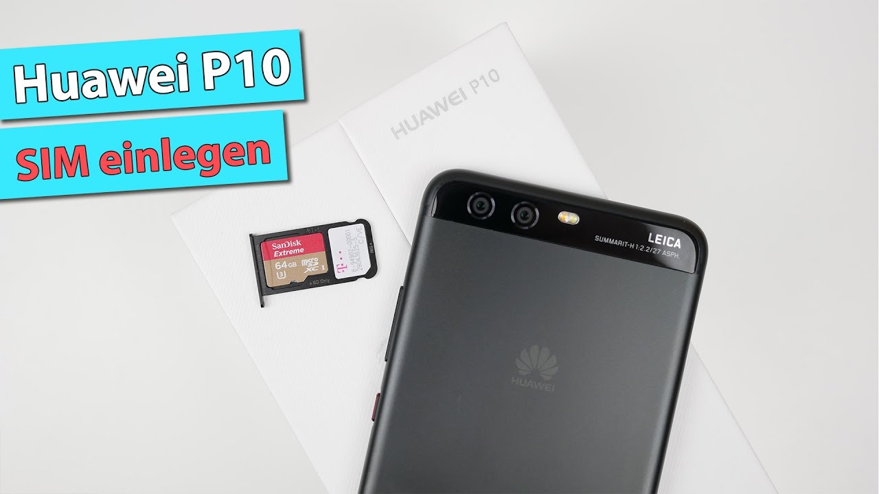 Huawei P10: SIM Karte einlegen & Speicherkarte | deutsch