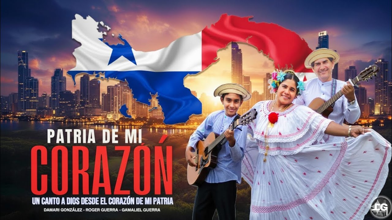 Patria de Mi Corazón 🇵🇦 - Damari González ft. Roger Guerra & Gamaliel Guerra