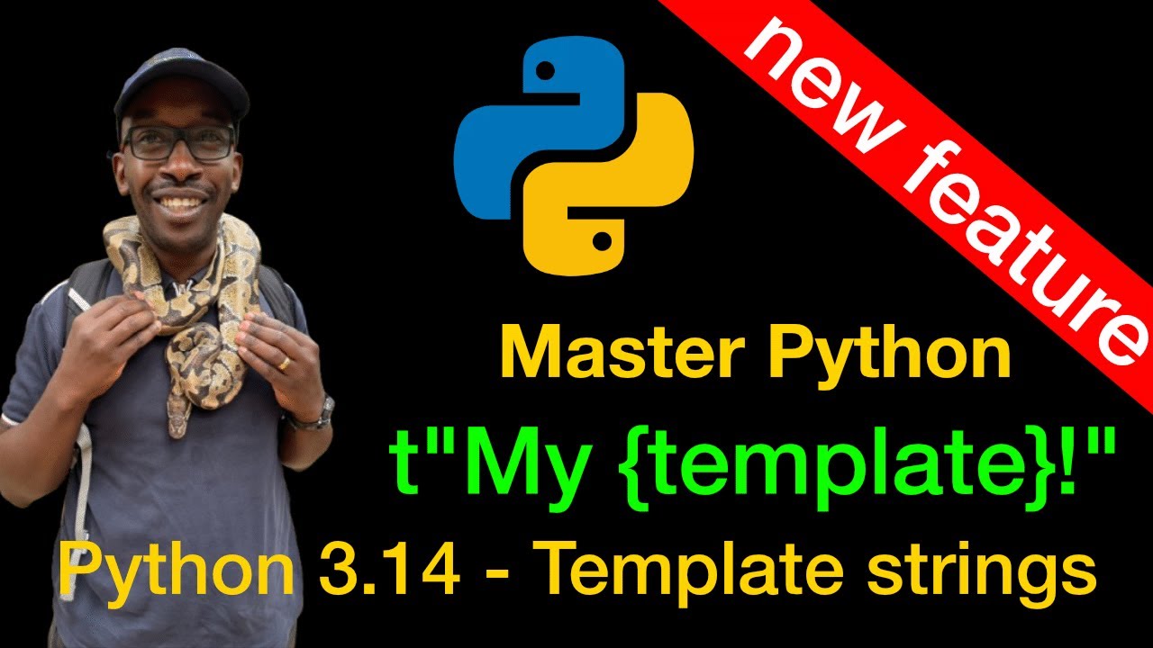Python Template Strings: New in Python 3.14