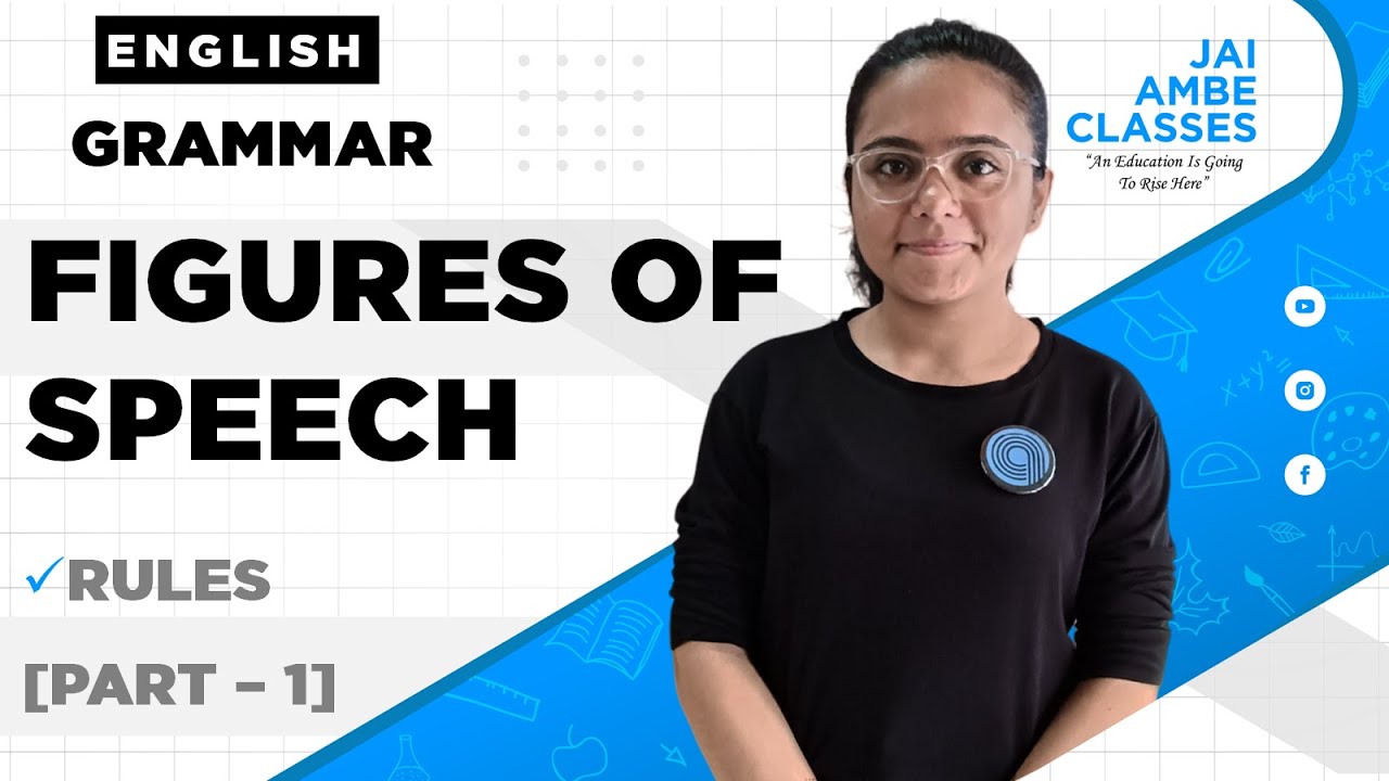 FIGURES OF SPEECH | ENGLISH GRAMMAR | RULES PART - 1 | By, Kashish Bhagya | Jai Ambe Classes