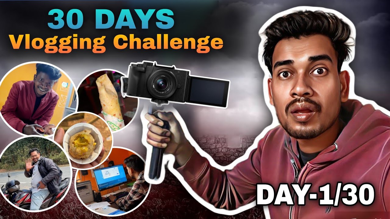 🎯 30 ଦିନ ଲଗାତାର Vlog 😬 | DAY-1 Experience | Real Life Vlogging | Challenge Start 👍🏻