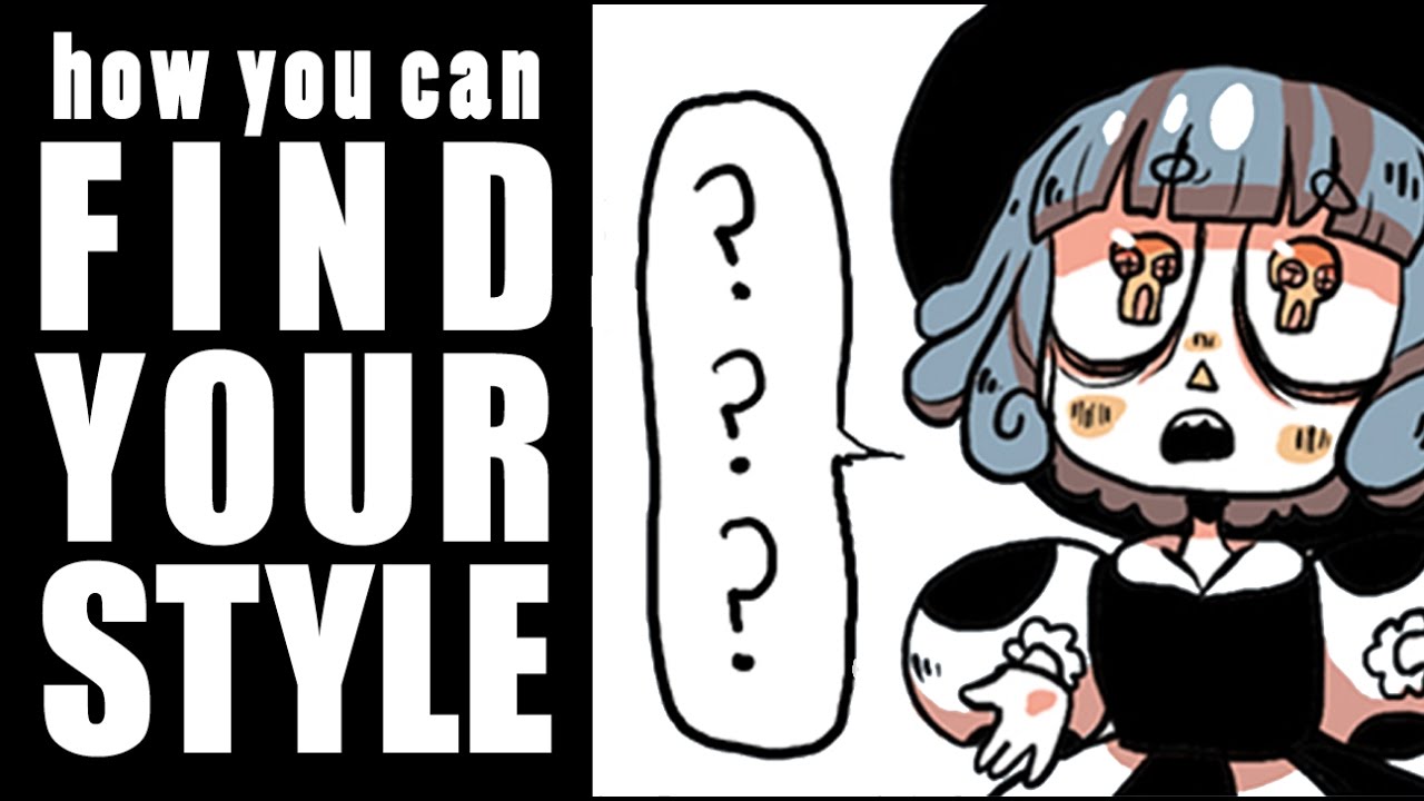 FIND YOUR ART STYLE (And How I Found Mine)