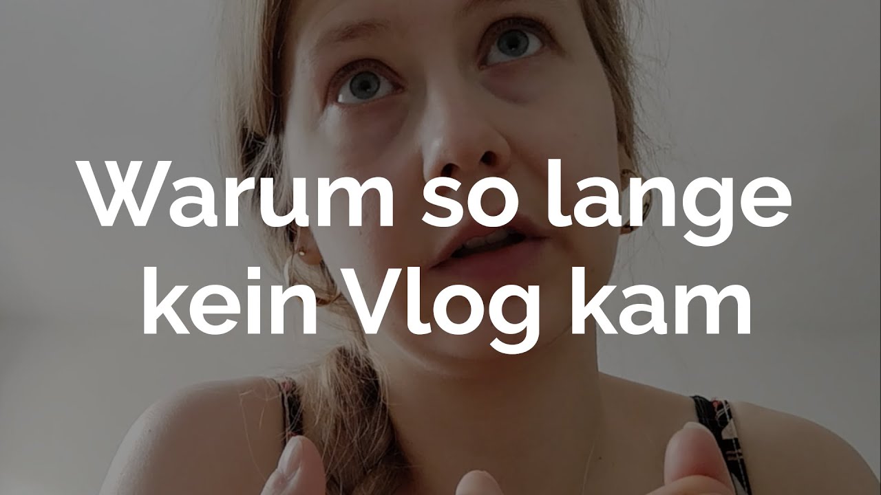 Warum so lange kein Vlog kam I Lara Kristin