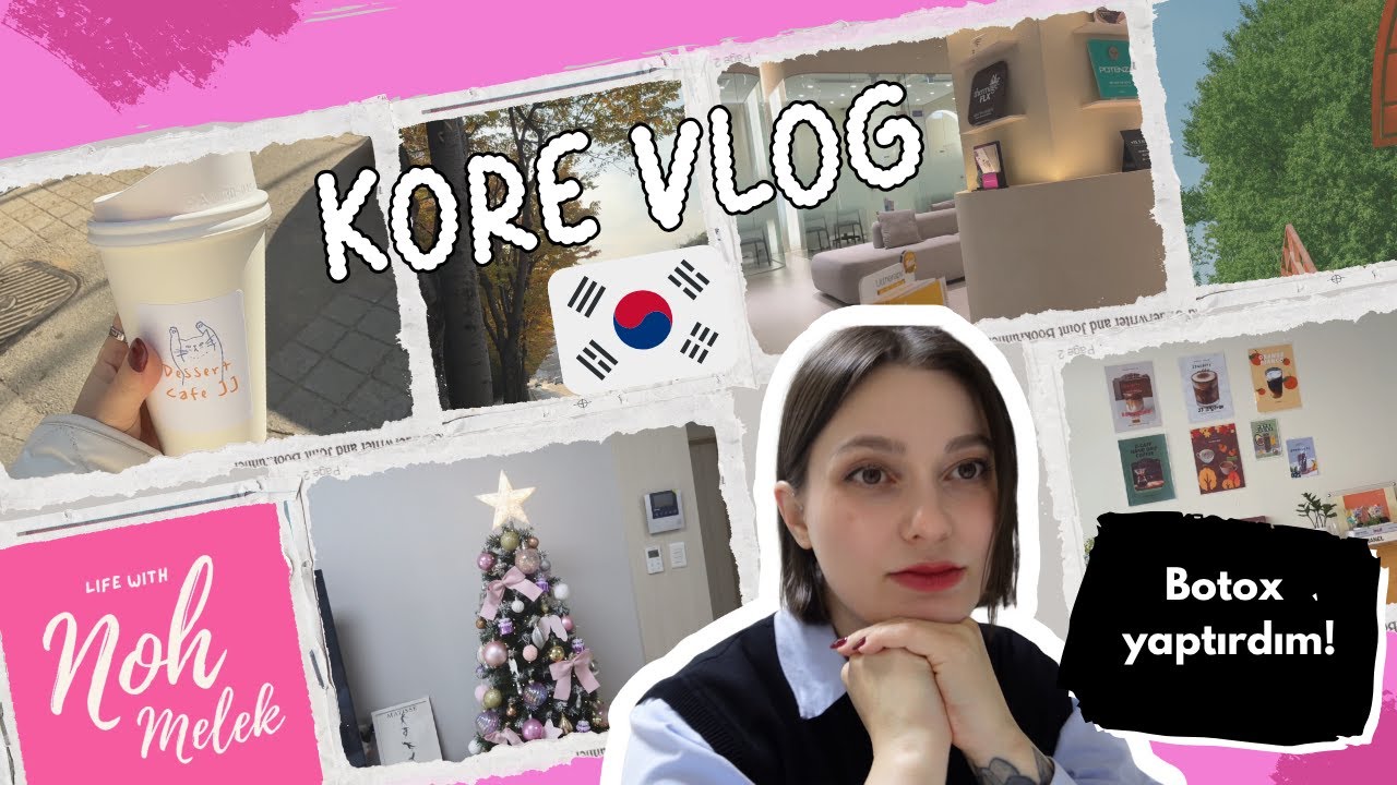 Korede Botoks 💉+ Yılbaşı Ağacı 🎄+ Korece Kursu 🇰🇷= Karışık Bir Gün!