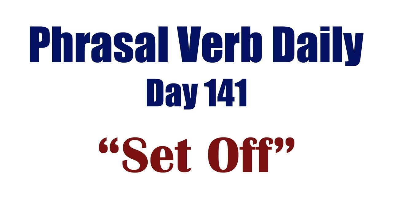 Phrasal Verb Daily 141: 