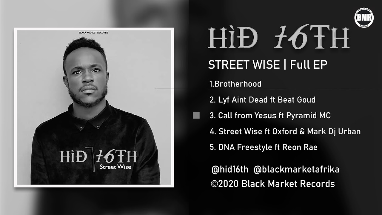 hid 16th | Streetwise | Full EP
