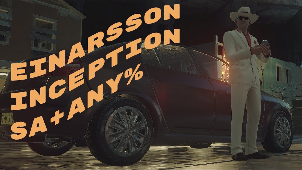 Hitman WoA | Einarsson Inception Escalation SA 45s + Any% 36s