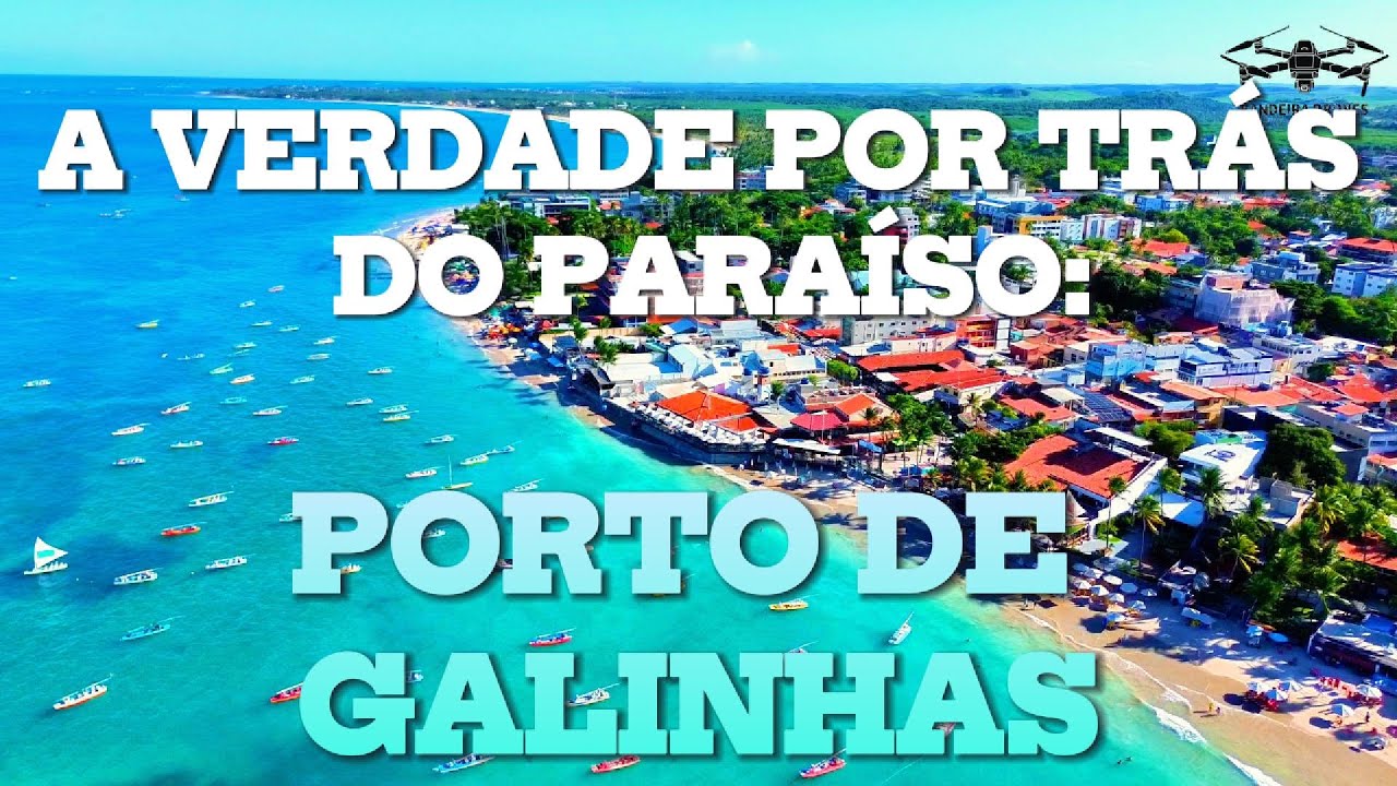 PORTO DE GALINHAS – A VERDADE POR TRÁS DO PARAÍSO