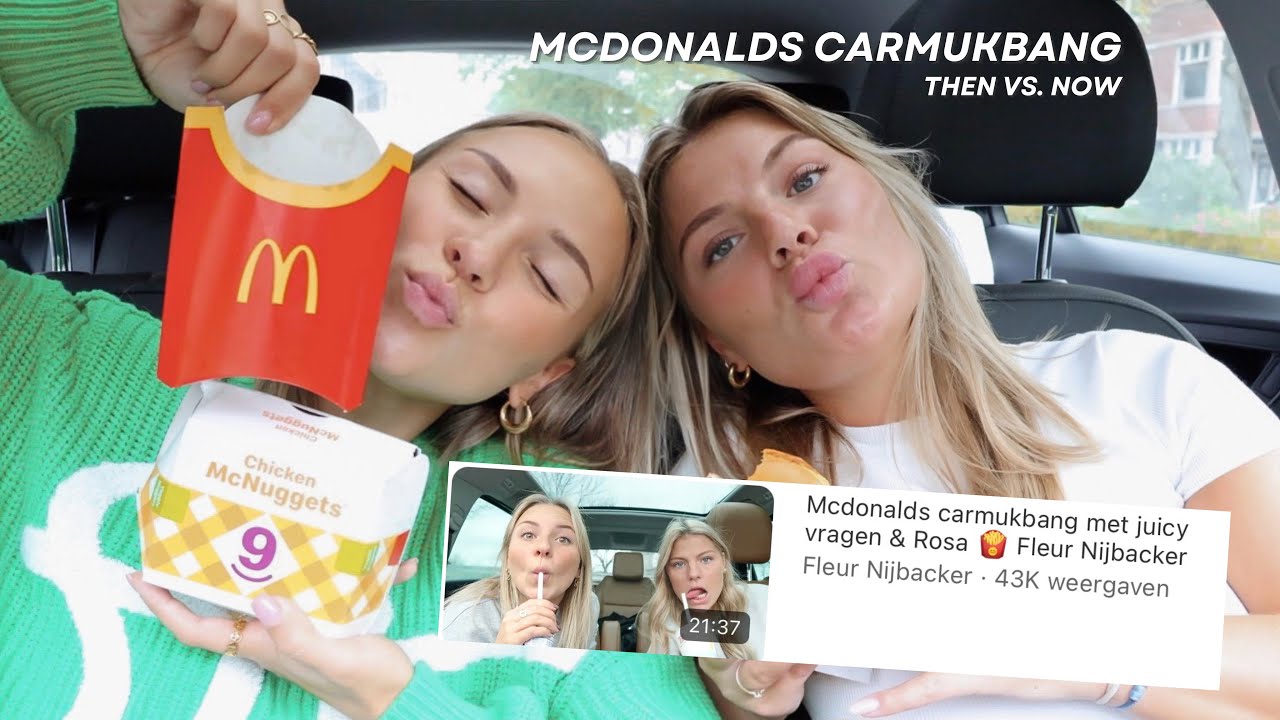McDonalds CAR mukbang THEN VS. NOW met Rosa 🍟 Fleur Nijbacker