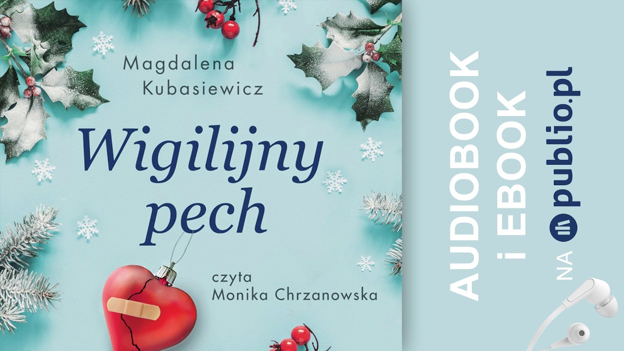 Wigilijny pech. Magdalena Kubasiewicz. Audiobook PL