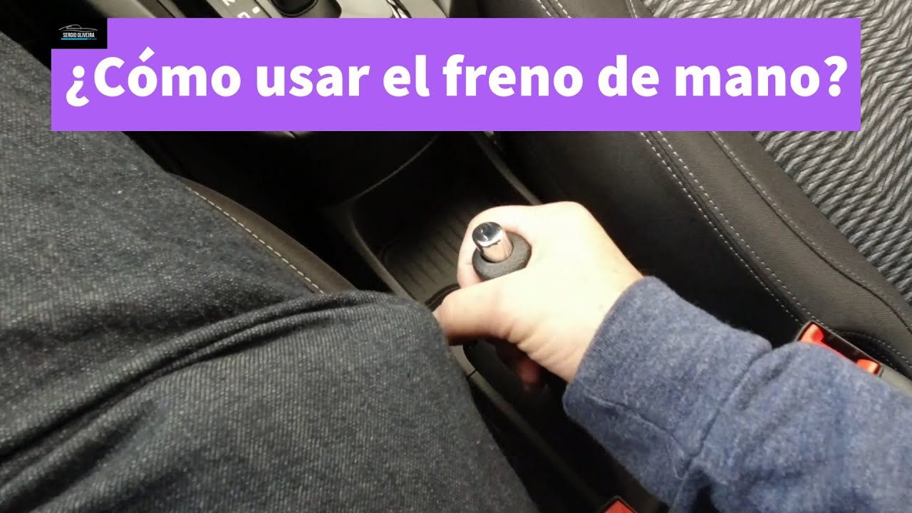 Consejos al volante, 1 de 3. Cómo y cuándo usar el freno de mano