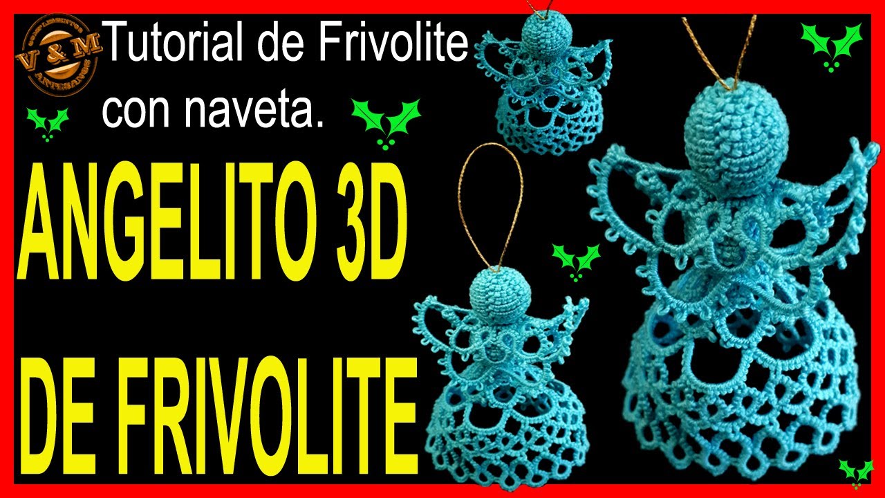 ✨✨✨ANGELITO 3D DE FRIVOLITE✨✨✨
