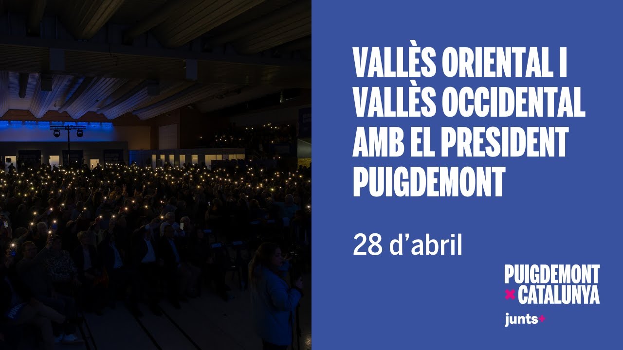 🎥 Vallès Occidental i Vallès Oriental amb el president - 28.04.24 #12M