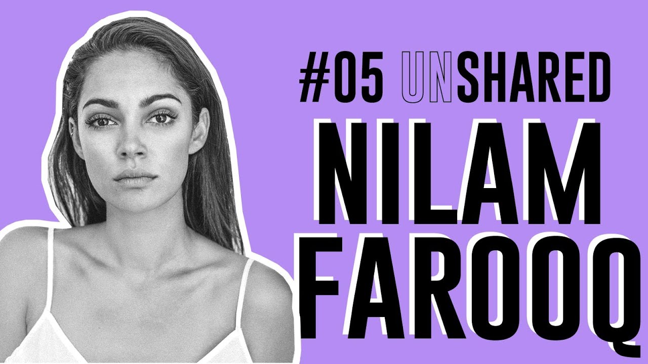 Nilam Farooq aka. Daaruum | Warum sie mit Youtube aufgehört hat | 5. Folge UNSHARED Podcast