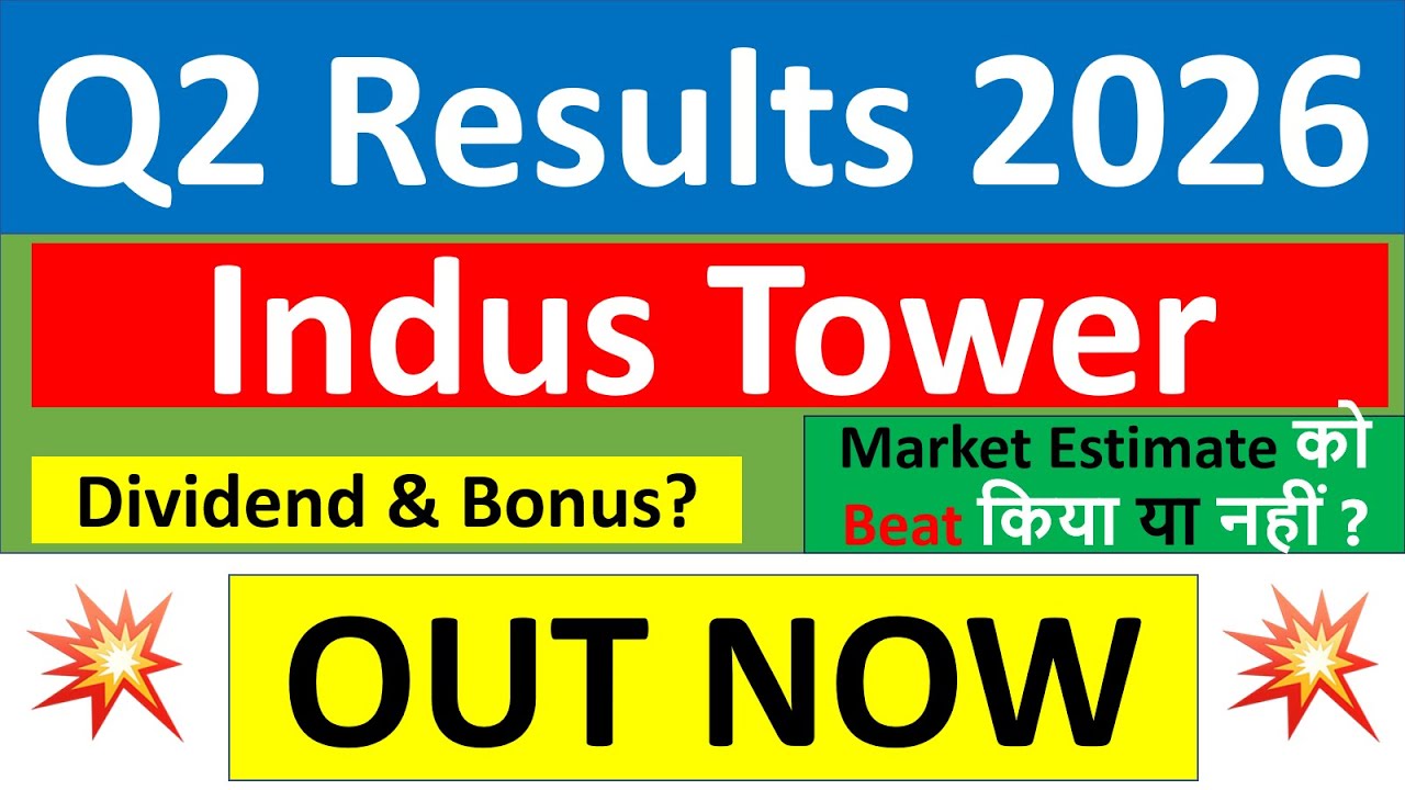 Indus Tower Q2 results 2026 | Indus Tower results today | Indus Tower Share News | Indus Tower Share