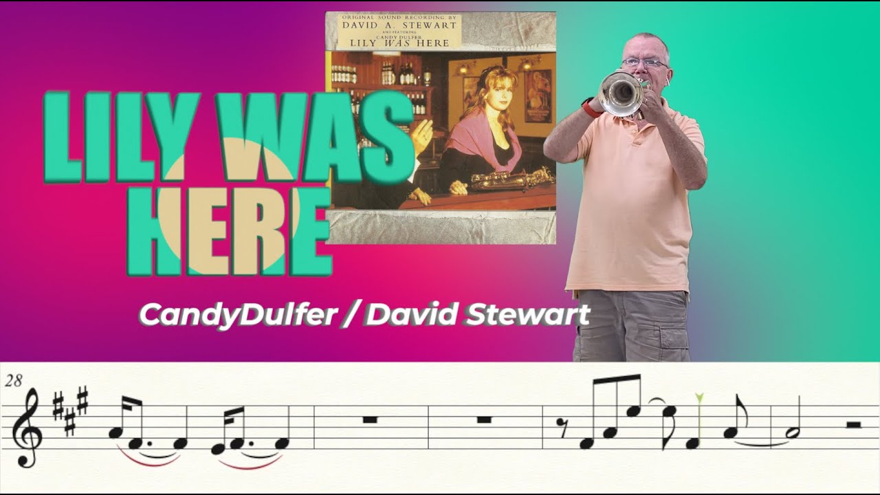 Lily Was Here (Trumpet Cover)