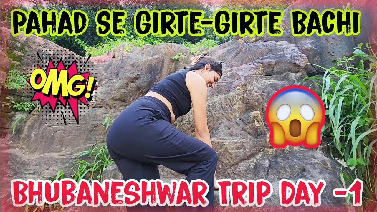 Josh Me Hosh Kho Baithi🥲 | Bhubaneswar Trip ( Day-1) | Tried Local Street Food 🤤💯 @Priyaashi