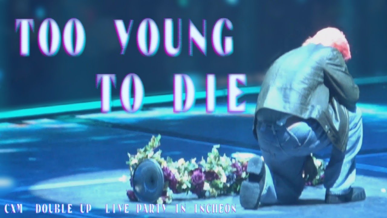 260125 CXM [DOUBLE UP] LIVE PARTY IN INCHEON - Too young to die (SCOUPS 미발매 신곡)