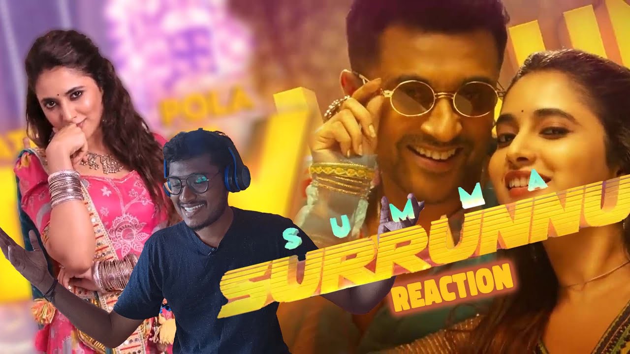 Summa Surrunu  - Lyric Video Song Reaction | Suriya | Priyanka Mohan | Sabav Lifestyle