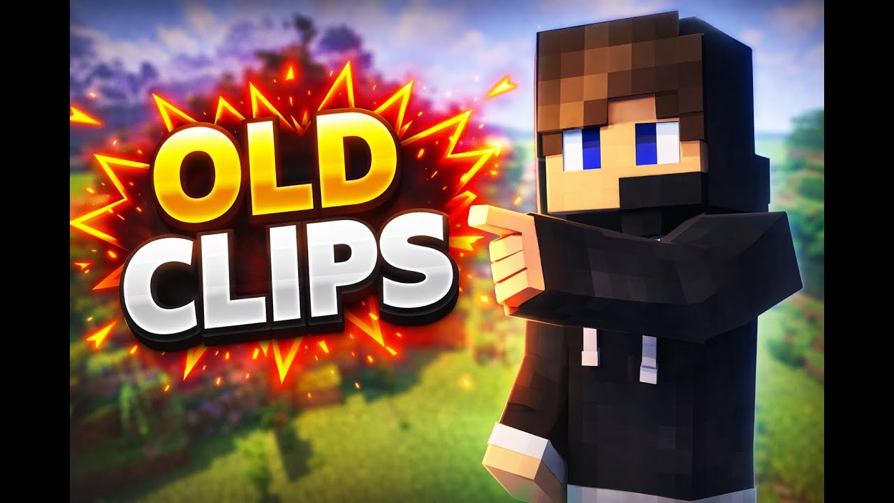 Old Clips I NethPot Montage