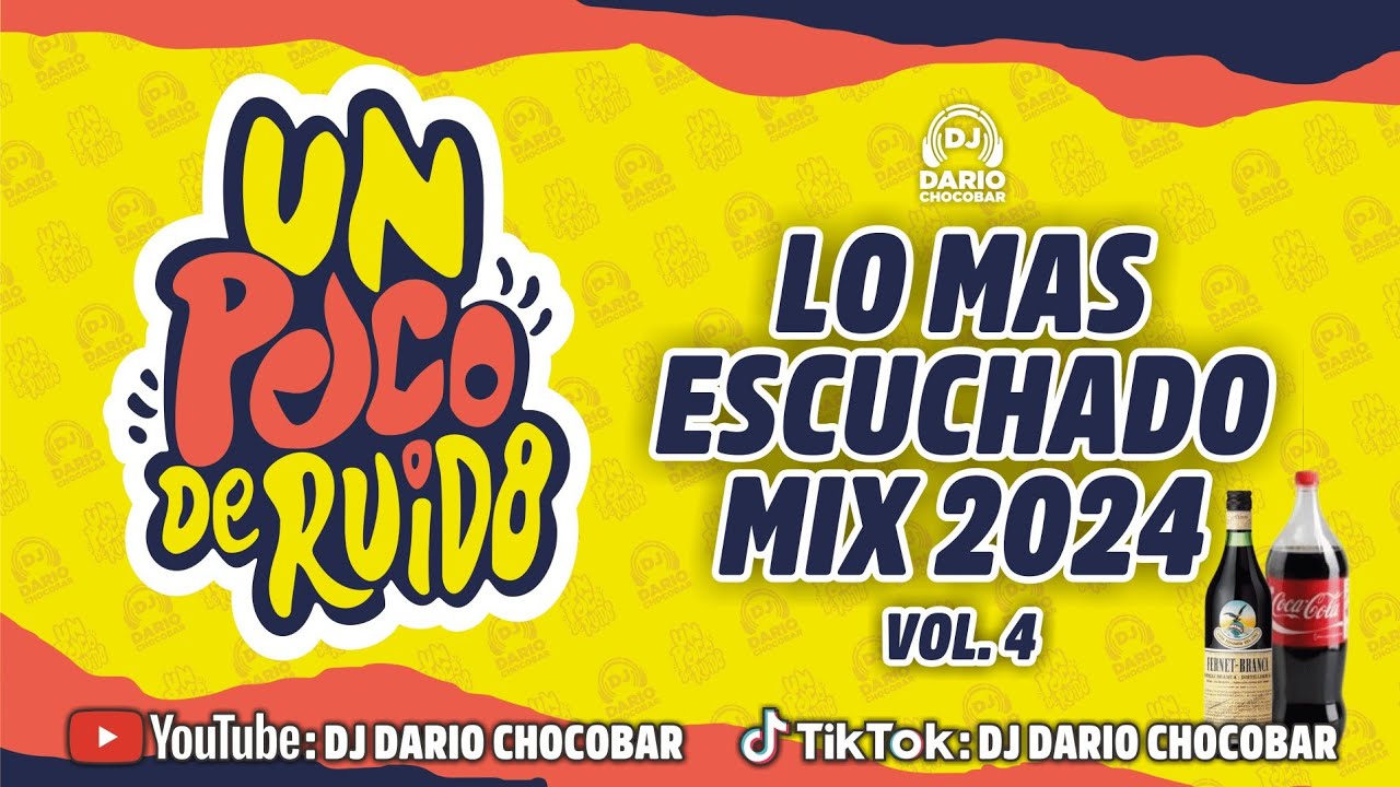 UN POCO DE RUIDO VOL 4 | LO MÁS ESCUCHADO MIX 2024 | Dj Darío Chocobar™ 😎 #djdariochocobar #2025 #dj