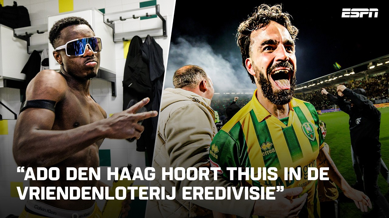 ADO Den Haag na 5️⃣ jaar terug op het hoogste niveau 🔝🔰 | Voetbalpraat