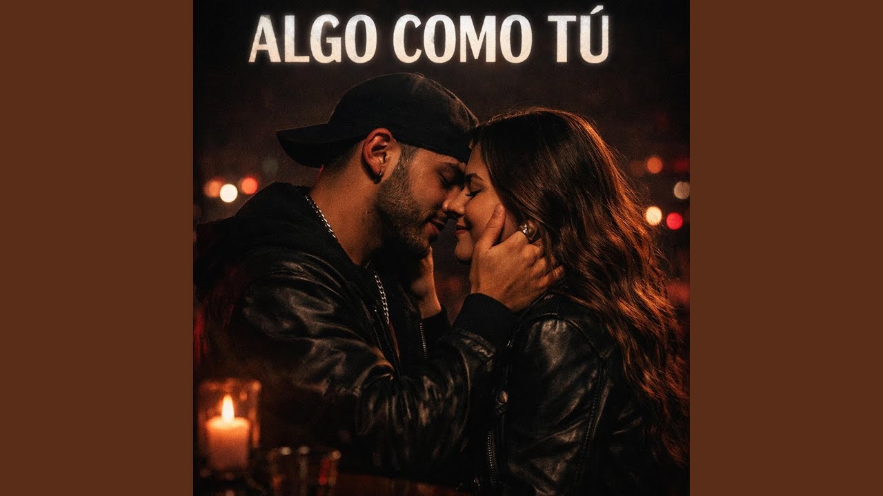 Algo Como Tú